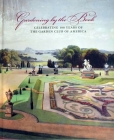 Gardening by the book: Celebrating 100 years of the Garden Club of America  Cover Image