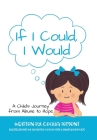 If I Could, I Would: A Child's Journey from Abuse to Hope By Cecilia Tement Cover Image