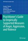 Practitioner's Guide to Empirically Supported Measures of Anger, Aggression, and Violence (ABCT Clinical Assessment) Cover Image
