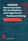 Honorarpraxis Für Architekten Und Ingenieure: Textsammlung: Hoai 2002 -- Din 276:04-1981 -- Din 276:06-1993 -- Honorarvorschläge Cover Image