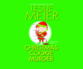 Christmas Cookie Murder (Lucy Stone #6) By Leslie Meier, Karen White (Read by) Cover Image
