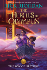 Heroes of Olympus, The, Book Two: The Son of Neptune-(new cover) (The Heroes of Olympus #2) By Rick Riordan Cover Image