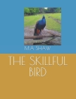 The Skillful Bird Cover Image