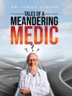 Tales of a Meandering Medic Cover Image