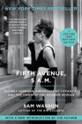 Fifth Avenue, 5 A.M.: Audrey Hepburn, Breakfast at Tiffany's, and the Dawn of the Modern Woman By Sam Wasson Cover Image