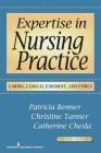 Expertise in Nursing Practice: Caring, Clinical Judgment, and Ethics Cover Image