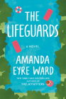 The Lifeguards: A Novel Cover Image