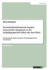 Persönlichkeitsfördernde Aspekte Sensorischer Integration in der heilpädagogischen Arbeit mit dem Pferd: Therapeutisches Reiten mit einem entwicklungs By Shirin Homayouni Cover Image