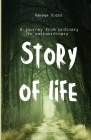 Story of my life: A journey from ordinary to extraordinary Cover Image