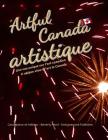 Artful Canada artistique: A unique view of art in Canada ... Une vue unique sur l'art canadien. By Beverly Pearl Cover Image