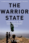 The Warrior State: Pakistan in the Contemporary World Cover Image