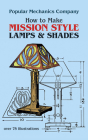 How to Make Mission Style Lamps and Shades (Dover Craft Books) Cover Image