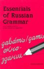 Essentials of Russian Grammar: A Complete Guide for Students and Professionals (Essentials of Grammar) Cover Image