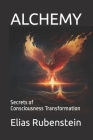 Alchemy: Secrets of Consciousness Transformation Cover Image