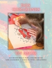 Dos Corazones, Un Amor By Isabel Lewis Cover Image