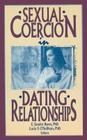 Sexual Coercion in Dating Relationships Cover Image