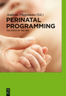 Perinatal Programming: The State of the Art Cover Image