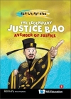 Legendary Justice Bao, The: Avenger of Justice By Ching Aloysius Yap, Shaul Heymans (Artist) Cover Image
