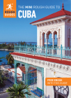 The Mini Rough Guide to Cuba: Travel Guide with Free eBook (Mini Rough Guides) Cover Image