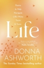 Life: Poems to help navigate life’s many twists & turns By Donna Ashworth Cover Image