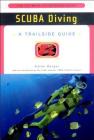 A Trailside Guide: Scuba Diving (Trailside Guides) By Karen Berger Cover Image