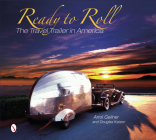 Ready to Roll: The Travel Trailer in America Cover Image