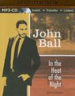 In the Heat of the Night (Virgil Tibbs #1) By John Ball, Dion Graham (Read by) Cover Image