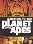 Return to the Planet of the Apes: Screenplay Cover Image