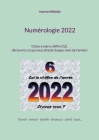 Numérologie 2022: Grâce à votre chiffre CLÉ, découvrez ce qui vous attend chaque mois de l'année ! Cover Image