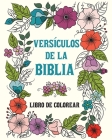 Versículos de la Biblia Libro de Colorear para Adultos y Adolescentes: 49 Citas Inspiradoras de las Escrituras Cover Image
