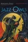 Jazz Owls: A Novel of the Zoot Suit Riots Cover Image