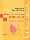 Linear Optimization and Extensions: Problems and Solutions (Universitext) Cover Image