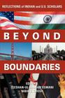 Beyond Boundaries: Reflections of Indian and U.S. Scholars Cover Image