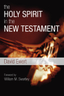 The Holy Spirit in the New Testament Cover Image