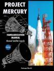 Project Mercury Familiarization Manual Manned Satellite Capsule Cover Image