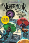 Nevermoor: The Trials of Morrigan Crow (Special Edition) By Jessica Townsend Cover Image