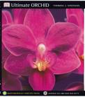 Ultimate Orchid By Thomas J. Sheehan Cover Image