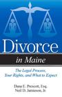 Divorce in Maine: The Legal Process, Your Rights, and What to Expect Cover Image
