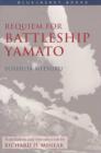 Requiem for Battleship Yamato (Bluejacket Books) By Mitsuru Yoshida Cover Image