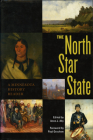North Star State: A Minnesota History Reader By Anne Aby Cover Image