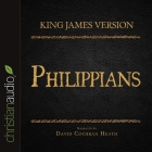 Holy Bible in Audio - King James Version: Philippians By David Cochran Heath, David Cochran Heath (Read by) Cover Image