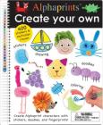 Alphaprints: Create Your Own: A sticker and doodle activity book By Roger Priddy Cover Image