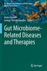 Gut Microbiome-Related Diseases and Therapies Cover Image