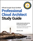 Official Google Cloud Certified Professional Cloud Architect Study Guide By Dan Sullivan Cover Image