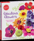 Fabulous Flowers By Klutz (Created by) Cover Image