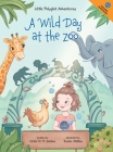 A Wild Day at the Zoo: Children's Picture Book By Victor Dias de Oliveira Santos Cover Image
