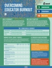 Overcoming Educator Burnout (Quick Reference Guide) By Chase Mielke Cover Image