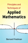 The Principles and Techniques of Applied Mathematics: A Historical Survey with 680 Illustrations (Dover Books on Mathematics) Cover Image