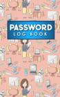 Password Log Book: Email Password Organizer, Password Keeper Book, Passcode Diary, Password Storage Book By Rogue Plus Publishing Cover Image