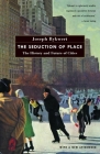 The Seduction of Place: The History and Future of Cities Cover Image